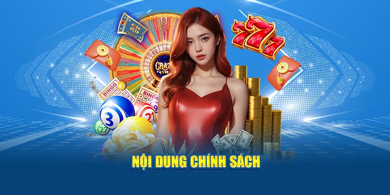 Nội dung chính sách