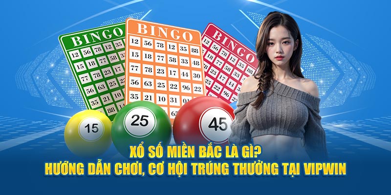 Xổ số miền Bắc